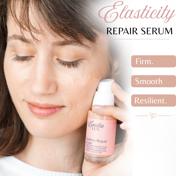 Elasticity repair serum for firmer, smoother, and youthful-looking skin